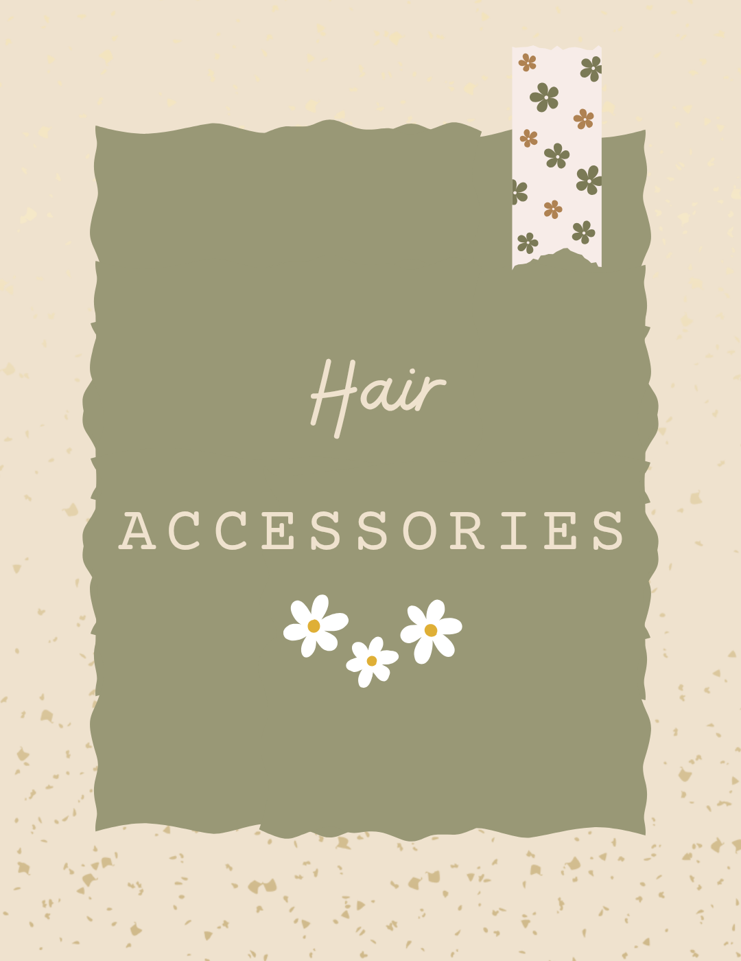 HAIR ACCESSORIES